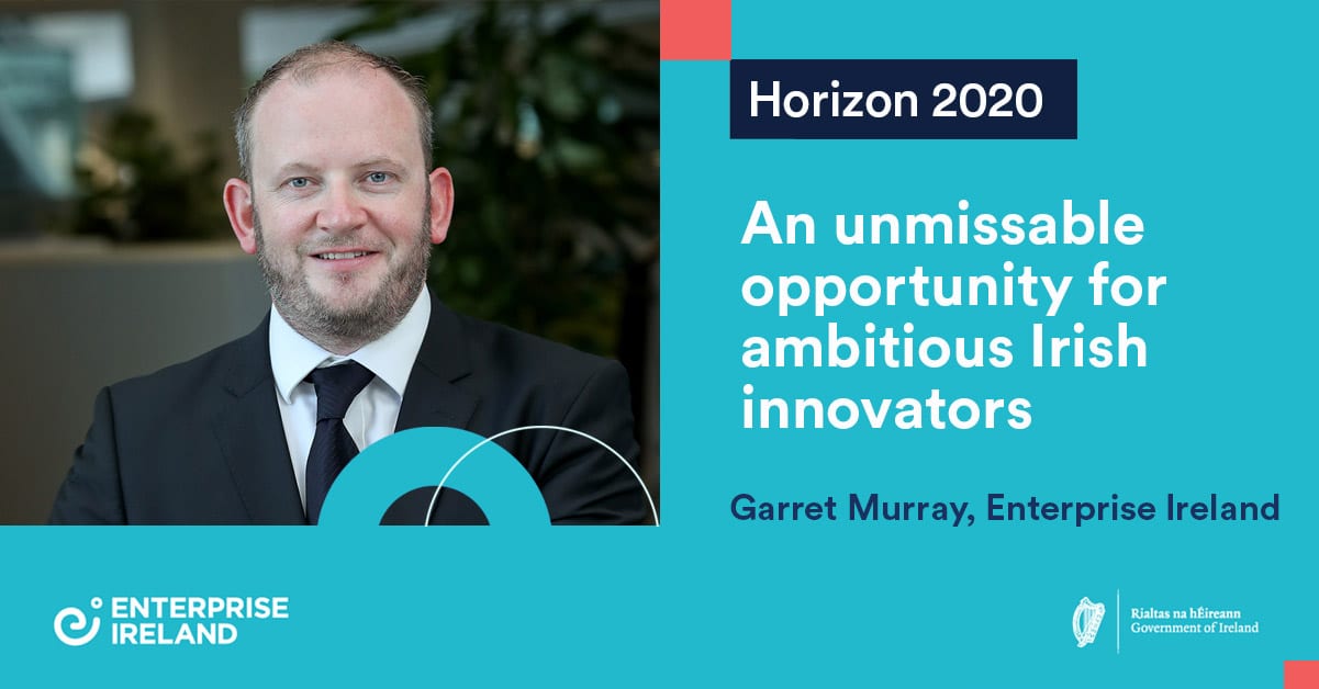Ireland has the highest success rate in Europe's Horizon 2020 SME  Instrument - Enterprise Ireland
